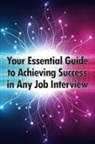 Osvaldo Marthin - Your Essential Guide to Achieving Success in Any Job Interview
