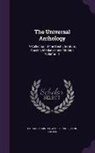 Alois Brandl, Richard Garnett, Leon Vallee - The Universal Anthology: A Collection of the Best Literature, Ancient, Mediaeval and Modern, Volume 11