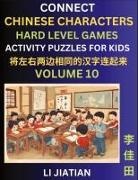 Jiatian Li - Hard Level Chinese Character Puzzles for Kids (Volume 10)