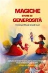 Storie di Generosità - Magiche Storie di Generosità