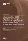 Influence of the 2030 Agenda in the Design of Policies to Fight Poverty and Social Exclusion in Rural and Urban Contexts