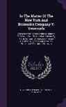 Venezuela, New York and Bermudez Company - In the Matter of the New York and Bermudez Company V. Venezuela: Extracts from Correspondence Relating to Wrongs Done to American Citizens by the Gove