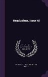 United States Internal Revenue Service - Regulations, Issue 45