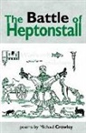 Mike Crowley - The Battle of Heptonstall