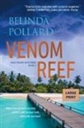 Belinda Pollard - Venom Reef (Large Print)