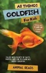 Animal Reads - All Things Goldfish For Kids