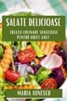 Maria Ionescu - Salate Delicioase
