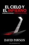 David Pawson - EL CIELO Y EL INFIERNO
