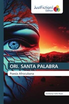 Geobanys Valle Rojas - ORI. SANTA PALABRA