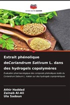 Zainab Al-Ali, Athir Haddad, Ula Sadoun - Extrait phénolique deCoriandrum Sativum L. dans des hydrogels copolymères
