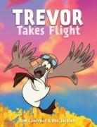 Ben Jackson, Sam Lawrence - Trevor Takes Flight