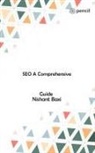 Nishant Baxi - SEO A Comprehensive Guide