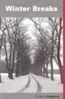 Gordon Hodgeon - Winter Breaks