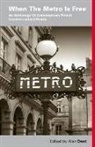 Alan Dent - When the Metro is Free