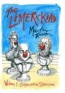 Andy Croft, Martin Rowson, Martin Rowson - The Limerickiad - Volume 1: Gilgamesh to Shakespeare