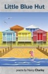 Nancy Charley - Little Blue Hut