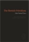 Luke Samuel Yates, Luke Samuel Yates - The Flemish Primitives