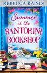Rebecca Raisin, Raisin Rebecca - Summer at the Santorini Bookshop