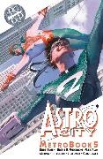 Kurt Busiek, Busiek Kurt, Kurt Busiek, Brent Eric Anderson, Gary Chaloner, … - Astro City Metrobook Volume 5
