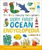 Eric Carle, DK - The Very Hungry Caterpillar's Very First Ocean Encyclopedia