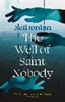 Neil Jordan, Jordan Neil Jordan - The Well of Saint Nobody