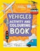 National Geographic Kids - Vehicles Activity and Colouring Book