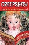 Garth Ennis, Garth Ennis, Michael Walsh, Michael Walsh, Becky Cloonan - Creepshow Volume 2