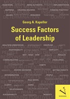 Georg A. Kapeller - Success Factors of Leadership