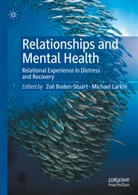 Zoë Boden-Stuart, Larkin, Michael Larkin - Relationships and Mental Health