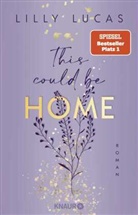 Lilly Lucas - This could be home