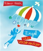 Rainer Haak, Margret Bernard - Engel zu verschenken
