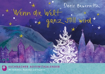 Doris Bewernitz - Wenn die Welt ganz still wird