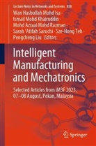 Azraai Mohd Razman et al, Ismail Mohd Khairuddin, Ismail Mohd. Khairuddin, Pengcheng Liu, Wan Hasbullah Mohd Isa, Ismail Mohd Khairuddin... - Intelligent Manufacturing and Mechatronics