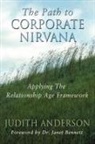Judith Anderson - The Path to Corporate Nirvana: Applying the Relationship Age Framework