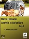 K. Nirmal Ravi Kumar - Micro Economic Analysis in Agriculture Vol. 2