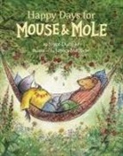 Joyce Dunbar, James Mayhew - Happy Days for Mouse and Mole