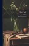 Jens Peter Jacobsen - Breve