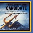 Ron Fife - Young Divemaster Candidate