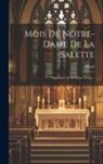 Allard - Mois De Notre-dame De La Salette: Apparition De La Sainte Vierge