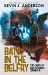 Kevin J. Anderson - Bats in the Belfry