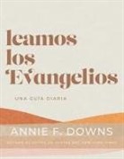 Annie F Downs, Annie F. Downs - Leamos Los Evangelios