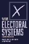 Elisabet Carter, Elisabeth Carter, Carter Elisabeth, David M Farrell, David M. Farrell, Gemm Loomes... - Electoral Systems