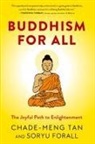 Soryu Forall, Chade-Meng Tan - Buddhism for All