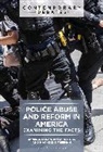 Makenzie Freeman, James J Nolan, James J. Nolan, Nolan James J., Howard Ryan - Police Abuse and Reform in America