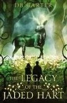 D. B. Carter - The Legacy of the Jaded Hart