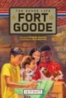 Winsome Bingham, Colin Bootman - Fort Goode: The Goode Life (Fort Goode 2)