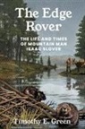 Timothy E Green, Timothy E. Green - Edge Rover