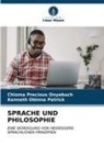 Chioma Precious Onyebuch, Kenneth Obinna Patrick - SPRACHE UND PHILOSOPHIE