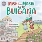Mary George, Lisa Sacchi - Mishi and Mashi go to Bulgaria