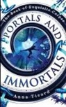 Anna Tizard - Portals and Immortals